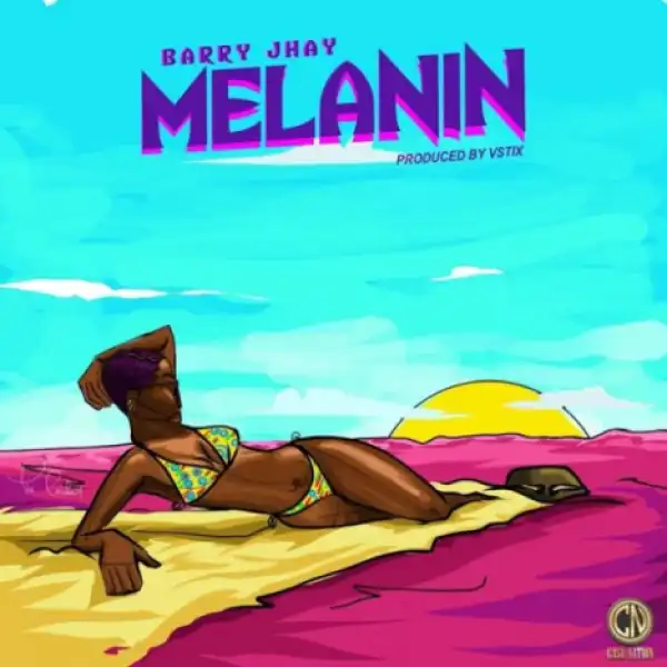 Barry Jhay - Melanin